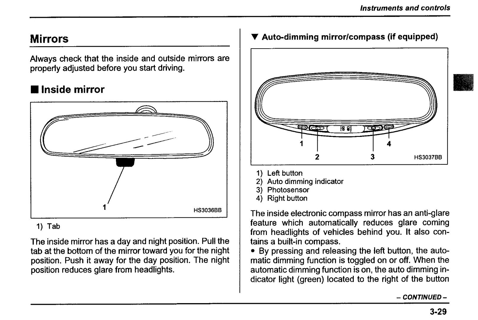 ('03'05) What's all the features on the rear view mirror Subaru